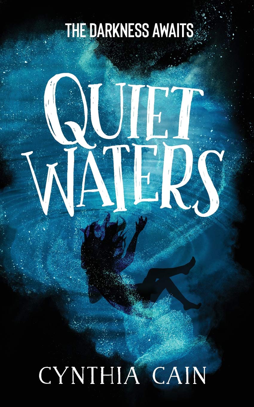 Book Spotlight: Quiet Waters by Cynthia Cain