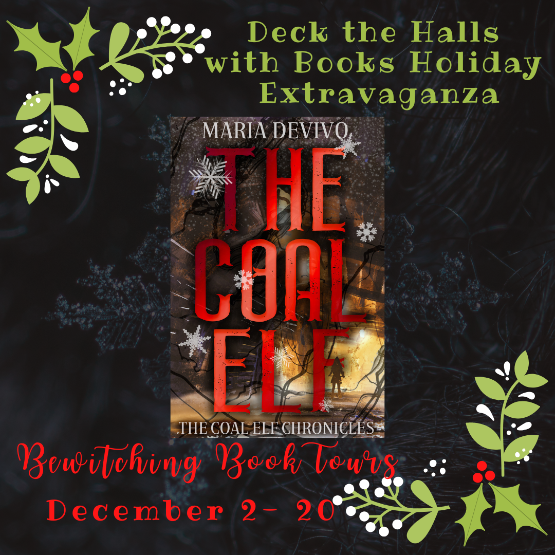 Book Spotlight: The Coal Elf: The Coal Elf Chronicles Book One By Maria DeVivo